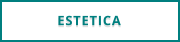 ESTETICA